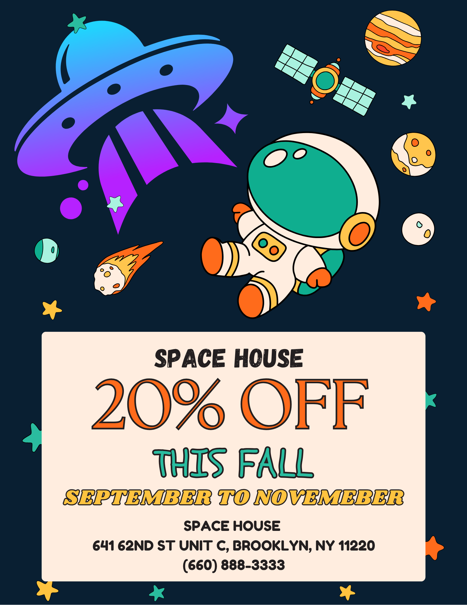 FALL DISCOUNT AT SPACE HOUSE!
